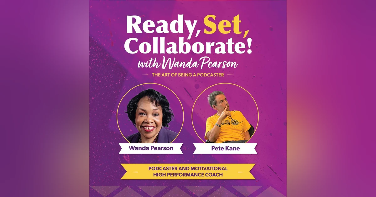 Transformative Storytelling with Pete Kane: From Digital Marketing Pressures to Podcast Passion and Sustained Success Through Collaboration