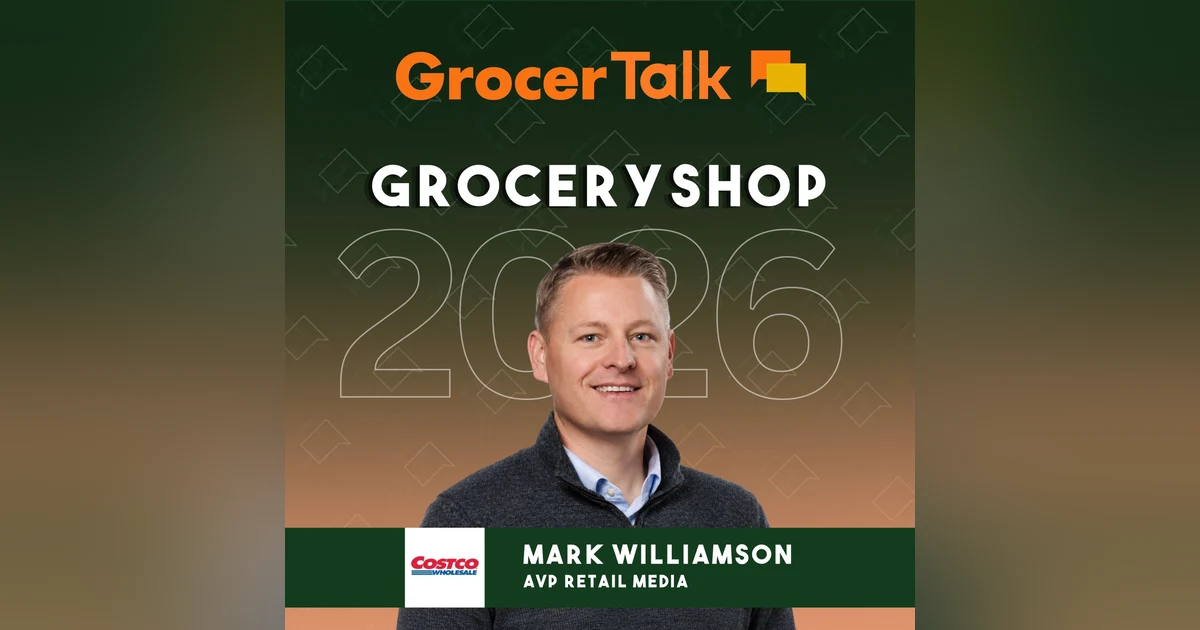 Costco’s Mark Williamson on Retail Media Membership and the Rise of AI Shopping Agents | Groceryshop 2026