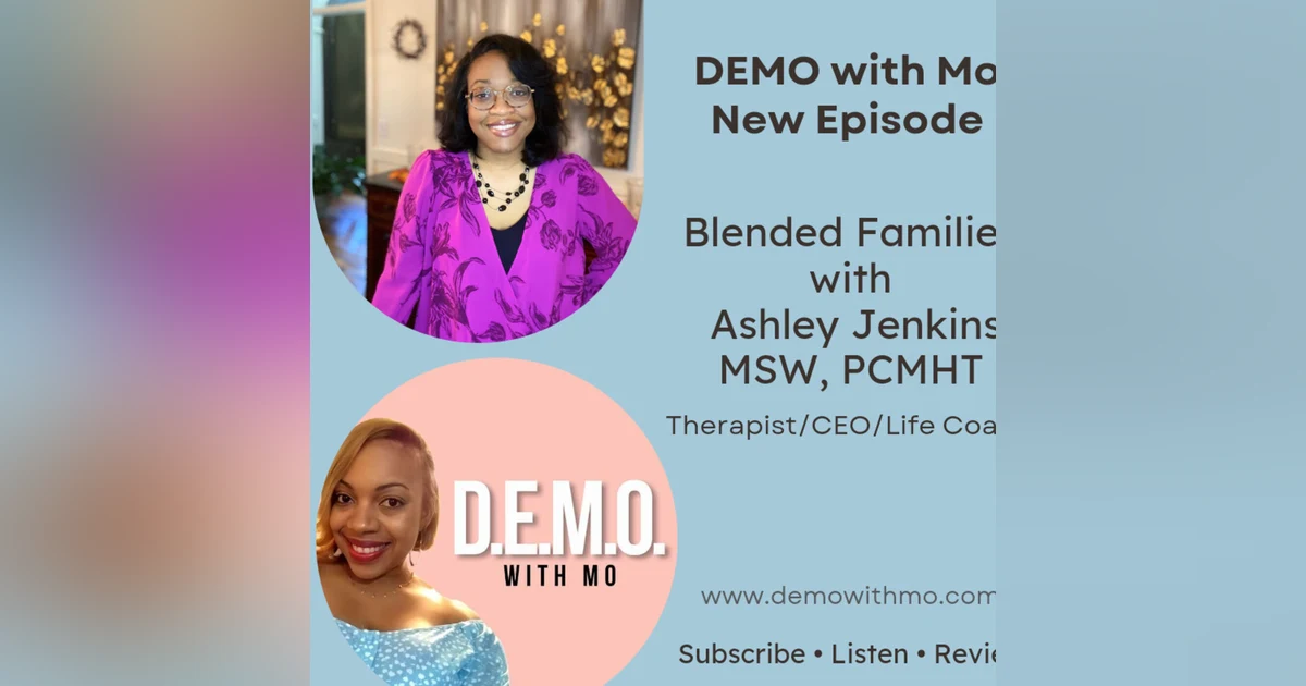 Blended Families with Ashley Jenkins