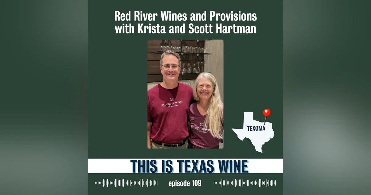 Red River Wines with Krista and Scott Hartman