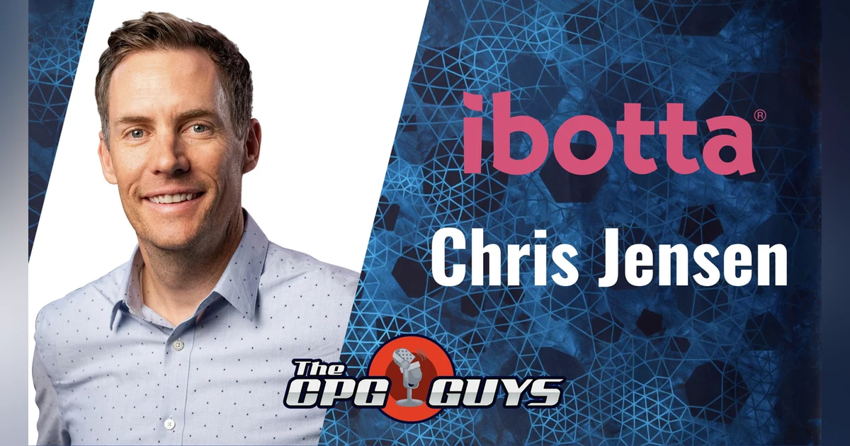 Building Consumer Loyalty Through Mobile Platforms with Ibotta's Chris Jensen