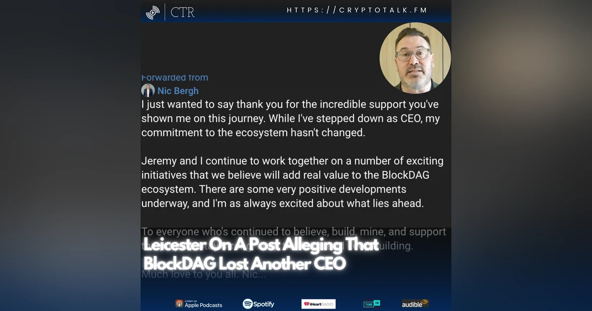 Leicester On A Post Alleging That #BlockDAG Lost Another CEO