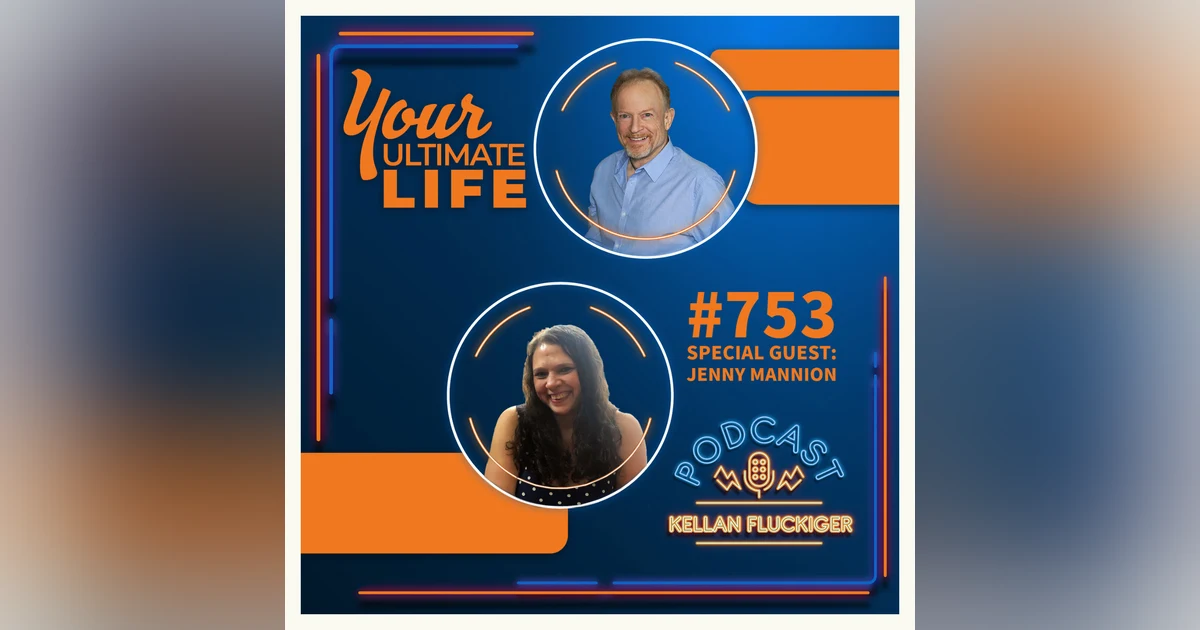 Turning Inward to Find Success with Special Guest Jenny Mannion, #753