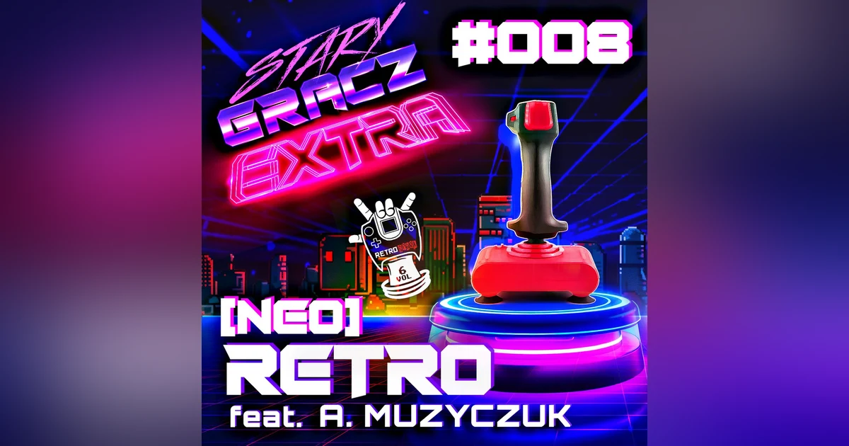 Extra 008 (Neo)Retro feat. A. Muzyczuk