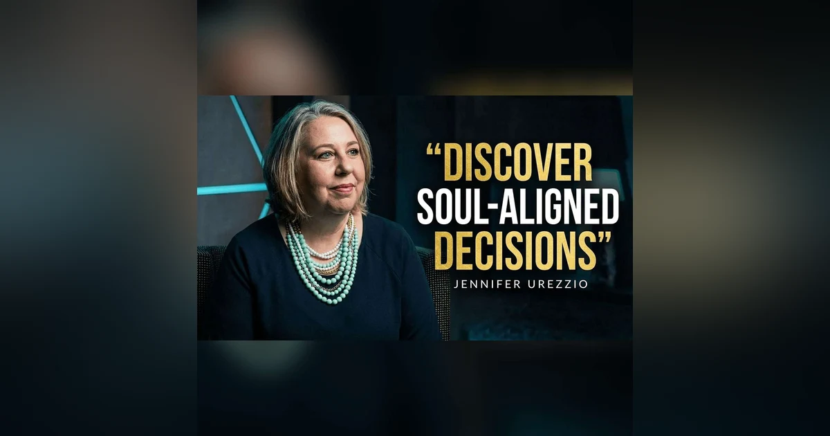 Jennifer Urezzio: When Your Soul Says Yes