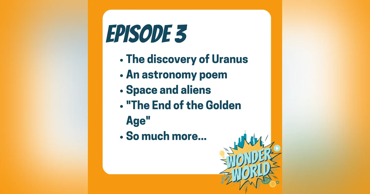 Wonder World Podcast Monday, March 13
