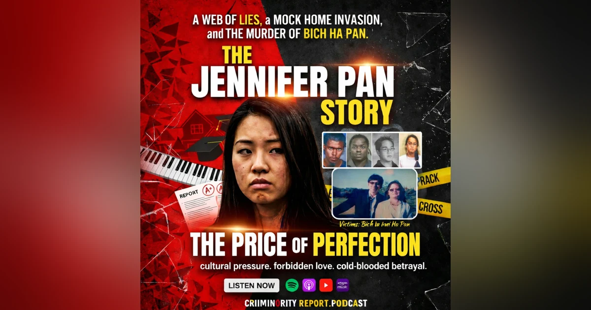 The Price of Perfection: The Jennifer Pan Story