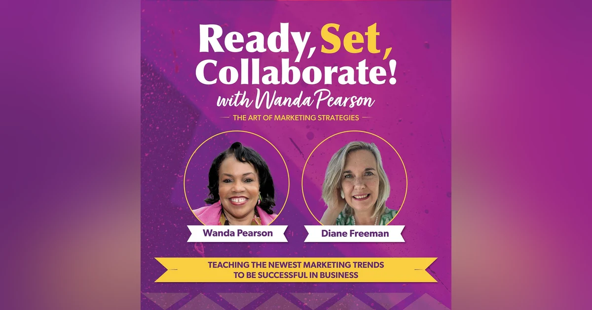 Breaking Down Marketing Barriers with Expert Insights from Diane Freeman