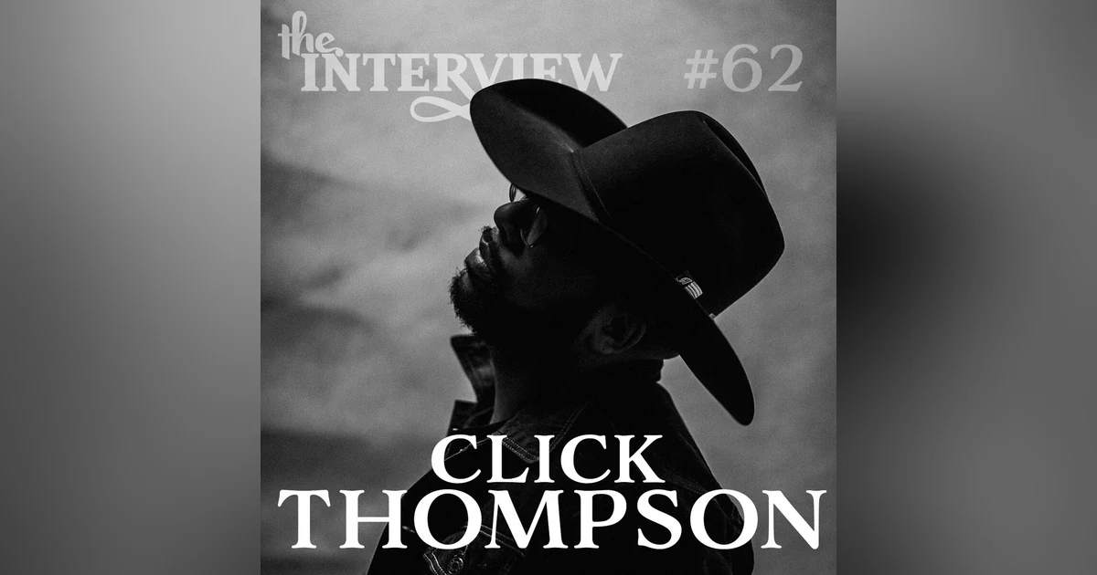 The Interview #62 | The 'Click' Thompson