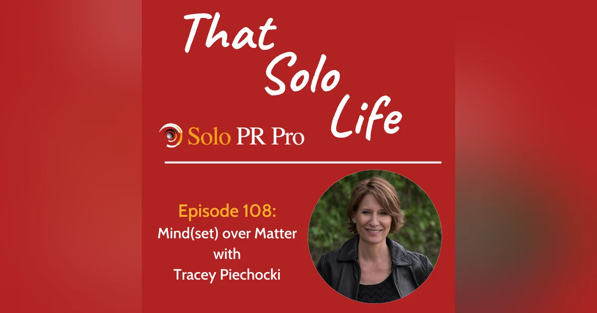 Episode 108: Mind(set) Over Matter