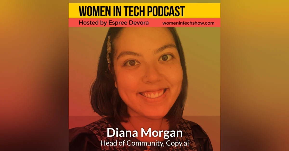 Diana Morgan of Copy.ai: Women In Tech California