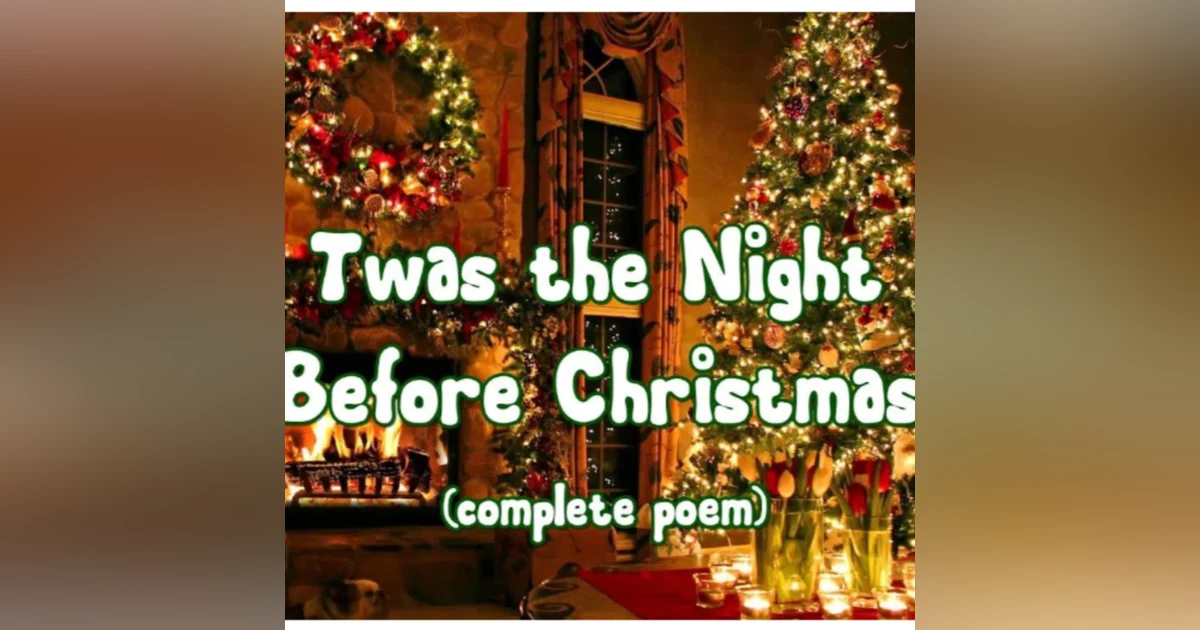 Twas The Night Before Christmas