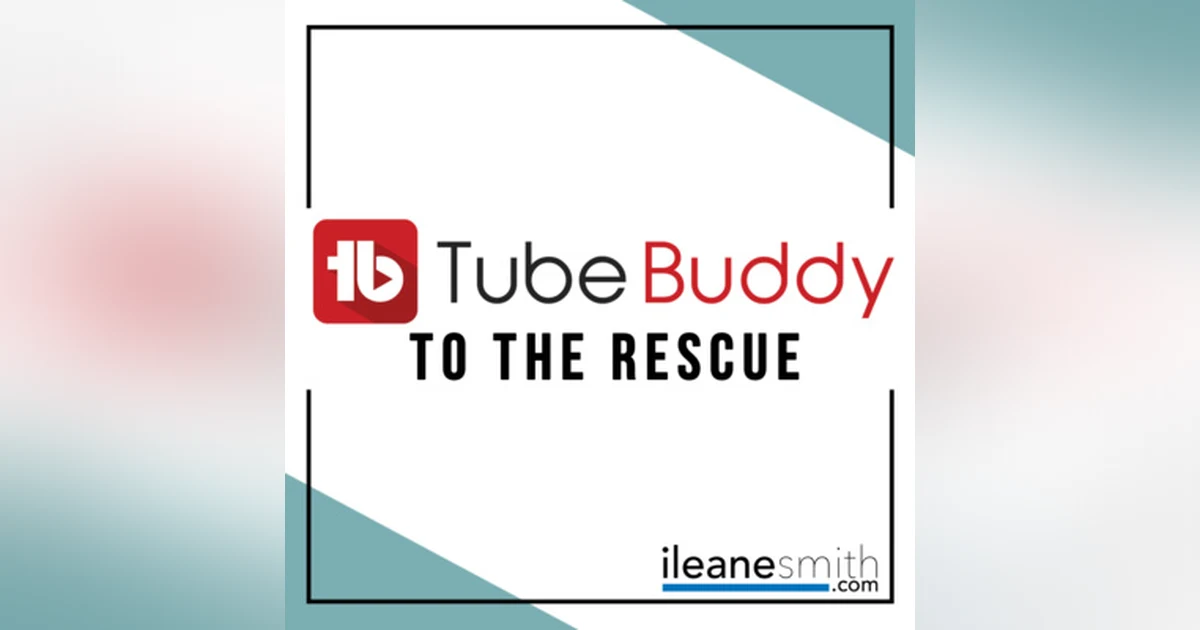 TubeBuddy to the Rescue #NaPodPoMo