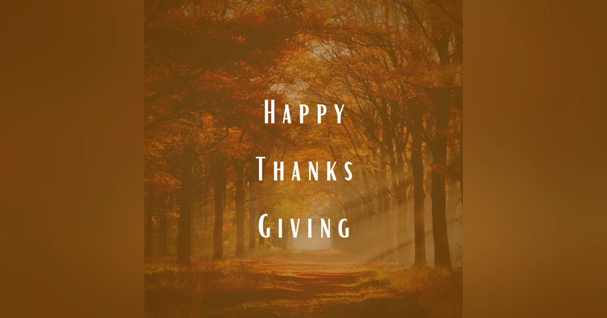 Expressing Gratitude & Thanksgiving with Mike Andress