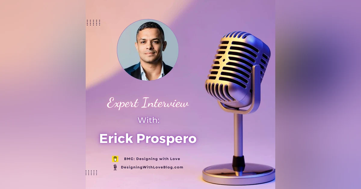 How to Design Digital Training That Changes Behavior With Erick Prospero