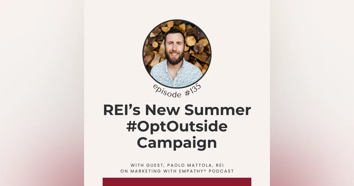 image for REI's New #OptOutside Summer Campaign, episode 135