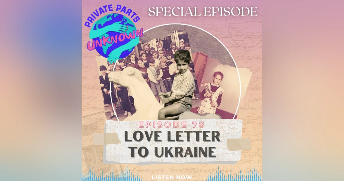 Love Letter to Ukraine