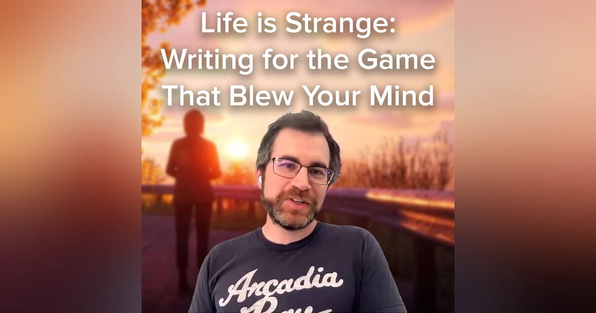 The Evolution of Life Is Strange | Jonathan Zimmerman (Life is Strange: True Colors, Reunion, Before The Storm)