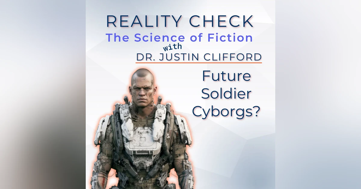 Elysium: Future Soldier Cyborgs? | S01E08