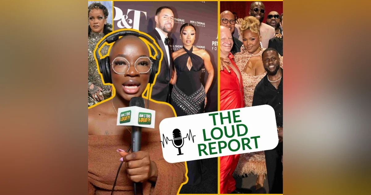 Let’s Talk Rihanna, Tyla, Ayra Starr, Kevin Hart’s Roast & AMVCA Drama | AITL?! EP 60