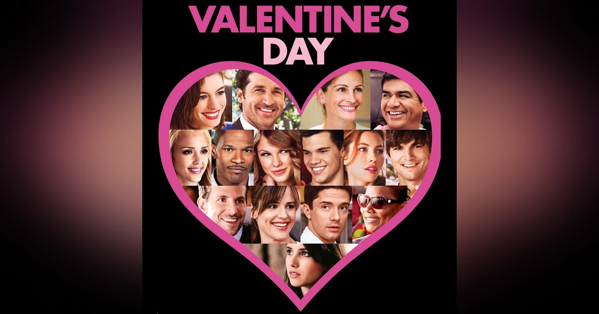 Valentine's Day (2010) Love, Star Power & Rom-Coms!