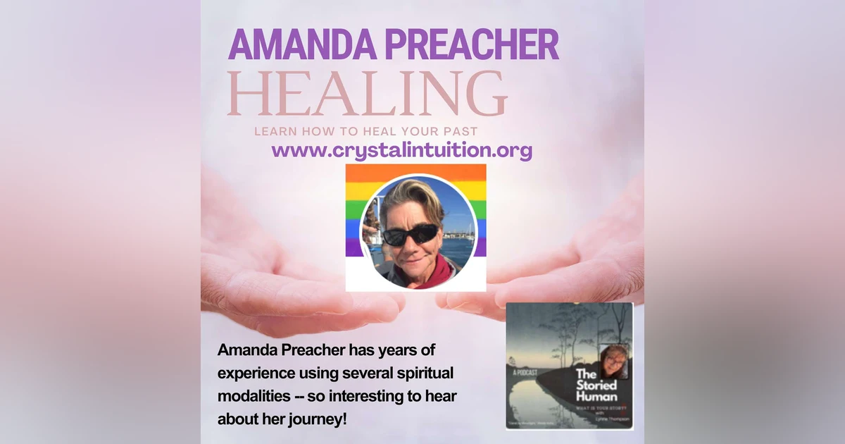 Season 4. Episode 5. Amanda Preacher tells us about her spiritual journey and how she helps others