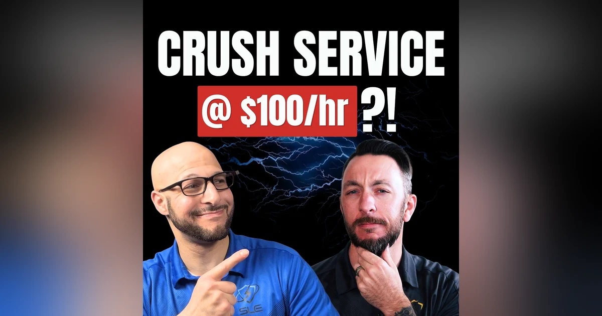 S3 EP31 Bobby’s World - How to CRUSH Service at $100/hr