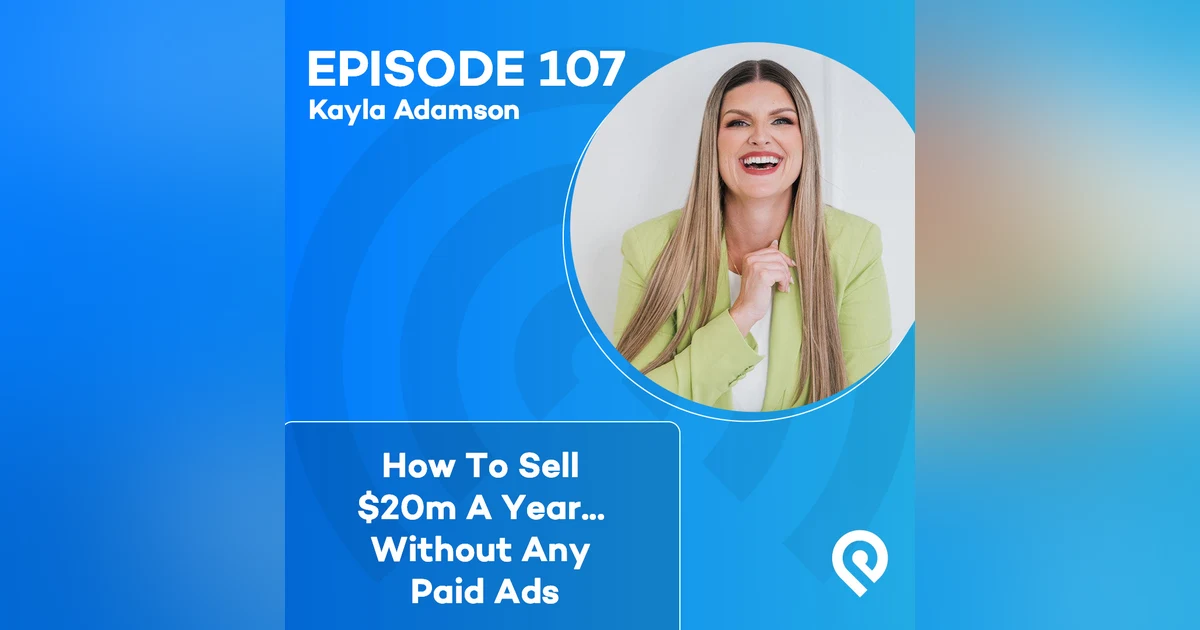 How To Sell $20m A Year...Without Any Paid Ads
