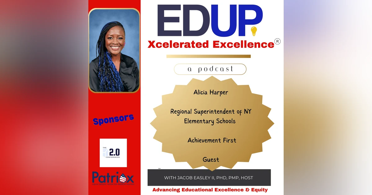Alicia Harper —Leading Achievement First and Redefining Joy in Schools