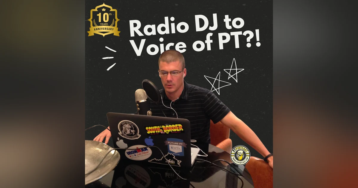 How a Radio DJ Became the Voice of Physical Therapy