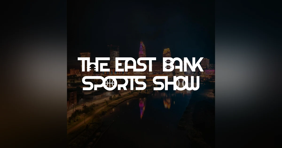 The East Bank Sports Show | What’s Next for the Cleveland Browns? & Guardians Playoff Preview!