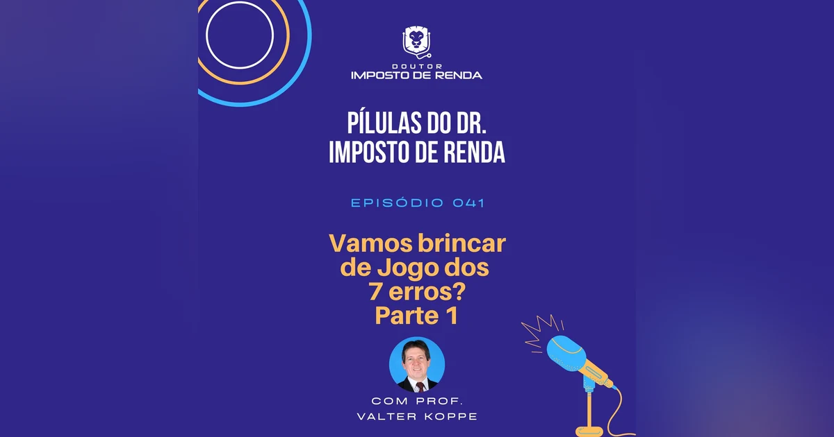 PDIR #041 – Vamos brincar de Jogo dos 7 erros? (Parte 1)