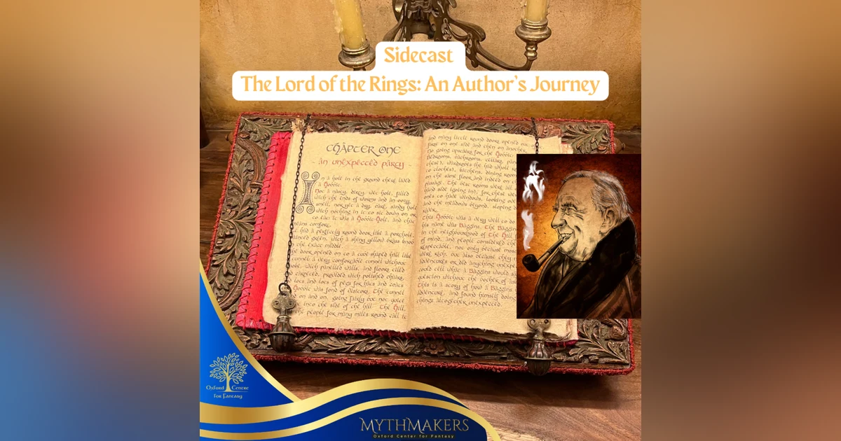 Sidecast - LOTR: An Author's Journey, Book 1 Chapter 7