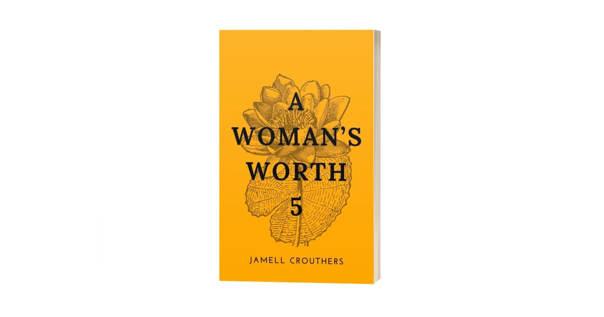 Podcast #351-Book Reading of ‘A Woman’s Worth 5’