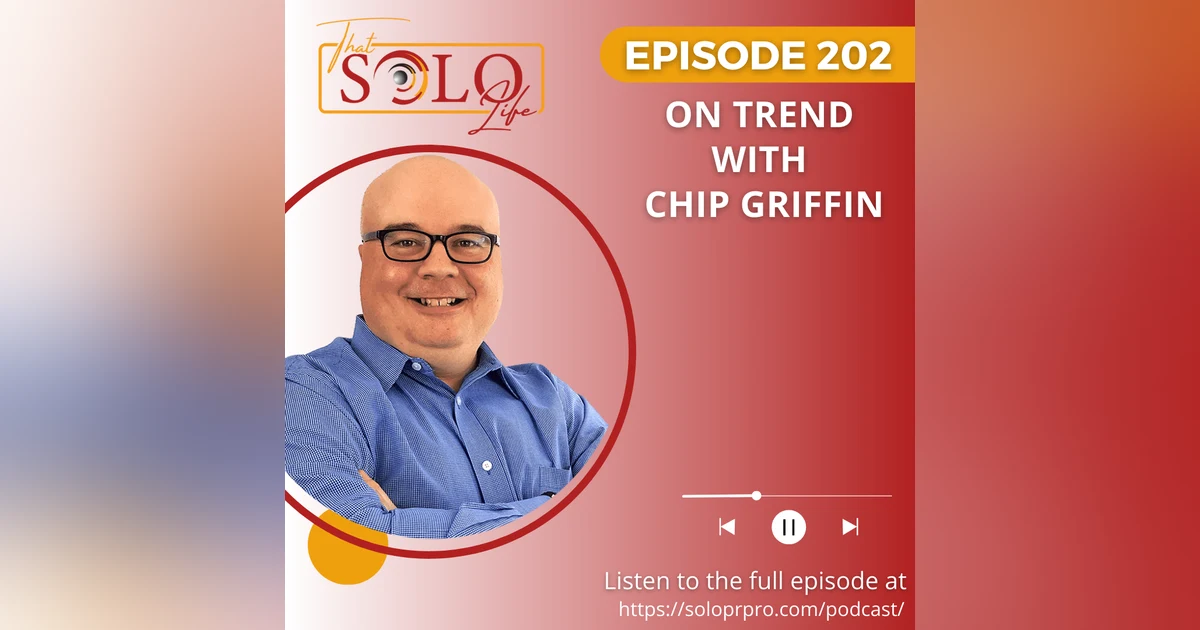 On Trend with Chip Griffin