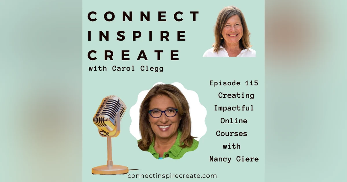 115: Creating Impactful Online Courses with Nancy Giere