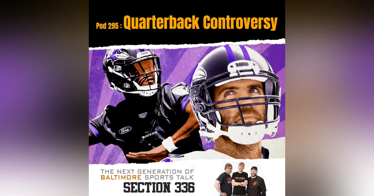 Pod295 - QB Controversy