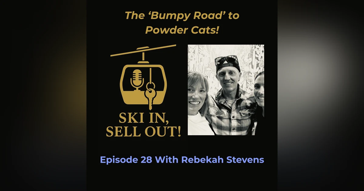 28 - The 'Bumpy Road' to Powder Cats!