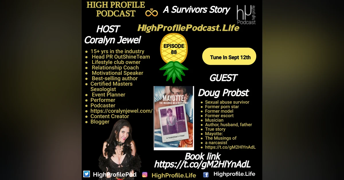 A true Story of Survival: Interview with Doug Probst: Sexual Assault Survivor, Musician, Former Model, escort and pornstar