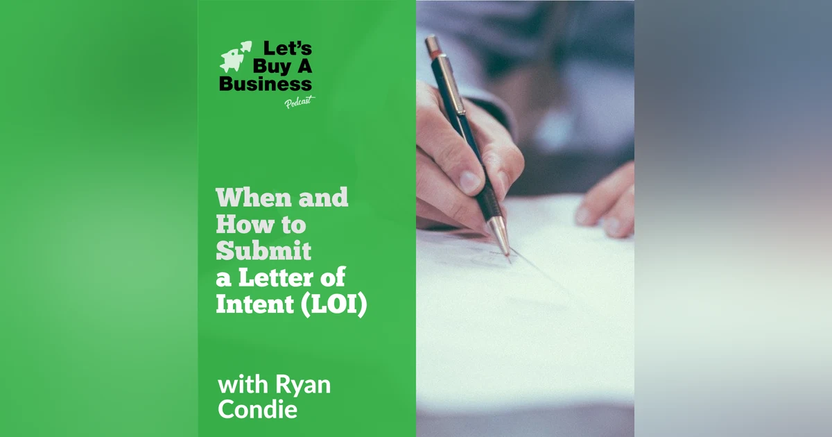 When and How to Submit a Letter of Intent (LOI)