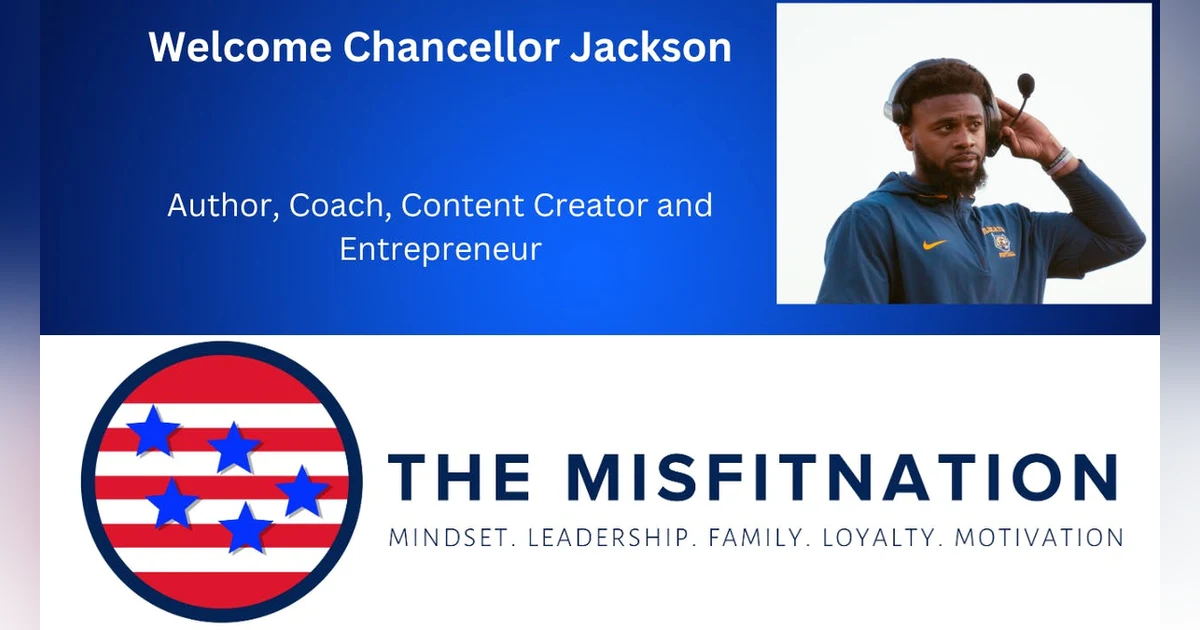 From Jail in China to #1 Author | Chancellor K. Jackson Returns | The MisFitNation Show