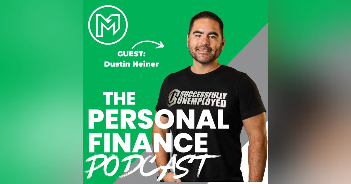 How to Achieve Financial Independence Using Real Estate With Dustin Heiner