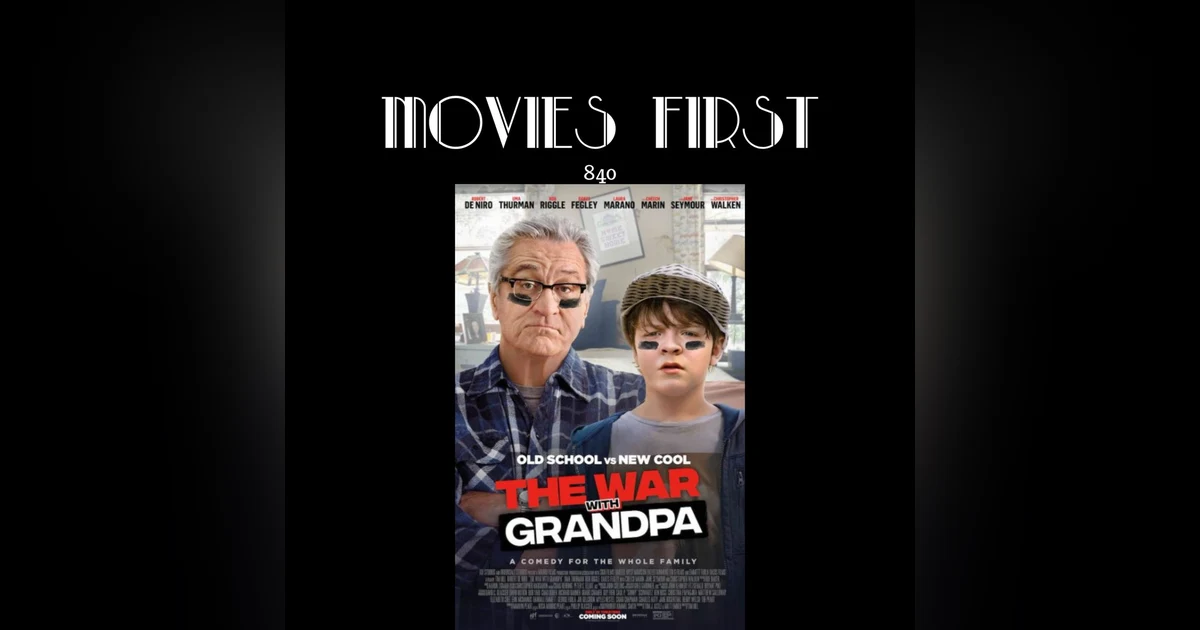 The War with Grandpa (Comedy, Drama, Family) (the @MoviesFirst review)