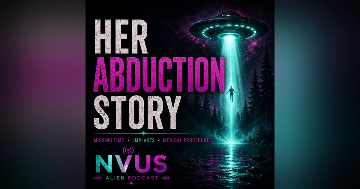 Alison Hartman: Lifelong ET Encounters, Missing Time, Implants, and a Turning-Point NDE