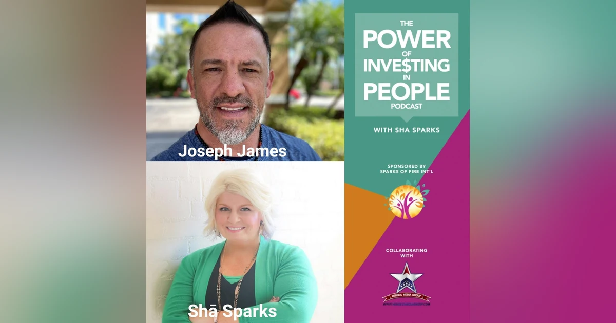Refining Pain Into Purpose with Joseph James