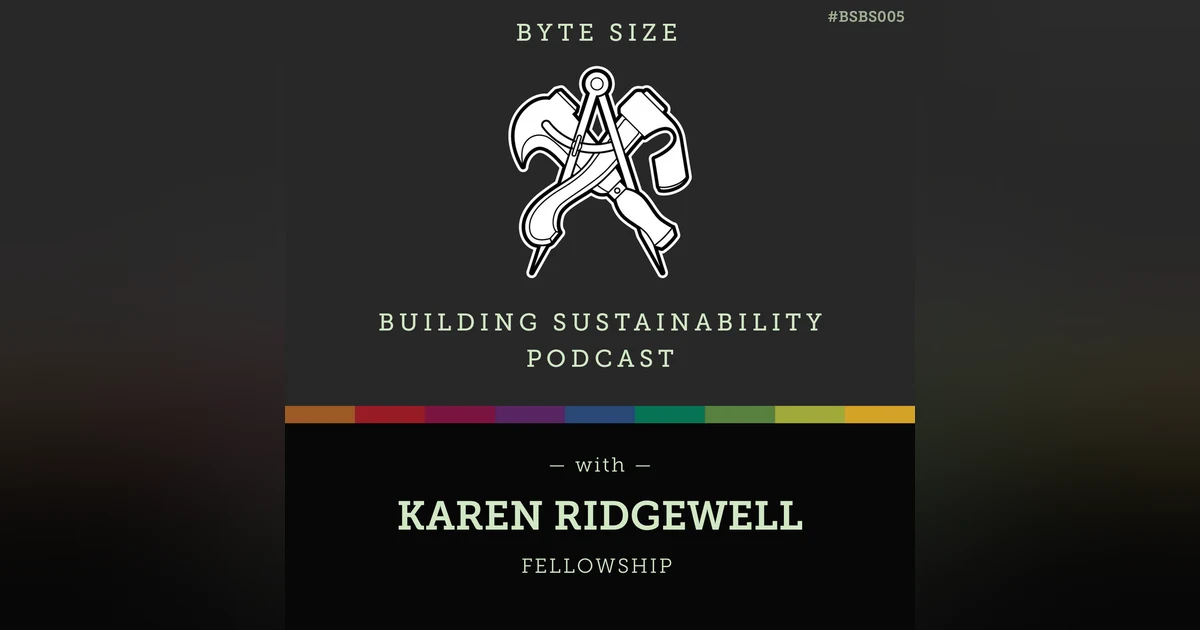 ByteSize - Fellowship within sustainability  - Karen Ridgewell - BSBS005
