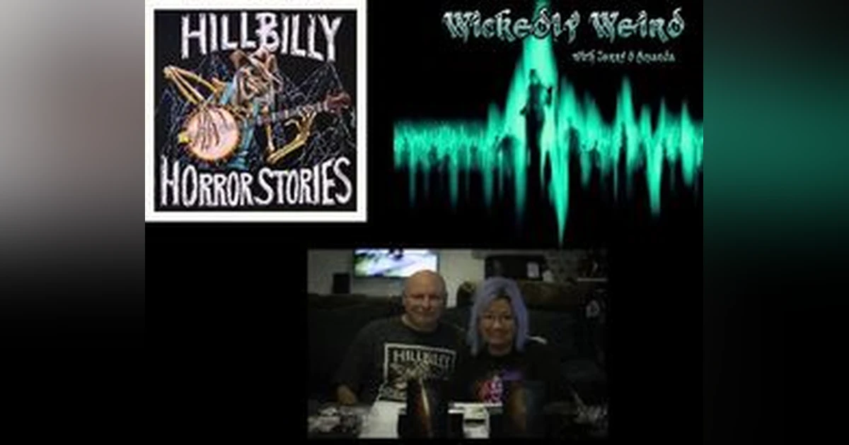 Episode 114 - Host of the Hillbilly Horror Stories Podcast, Jerry Paulley