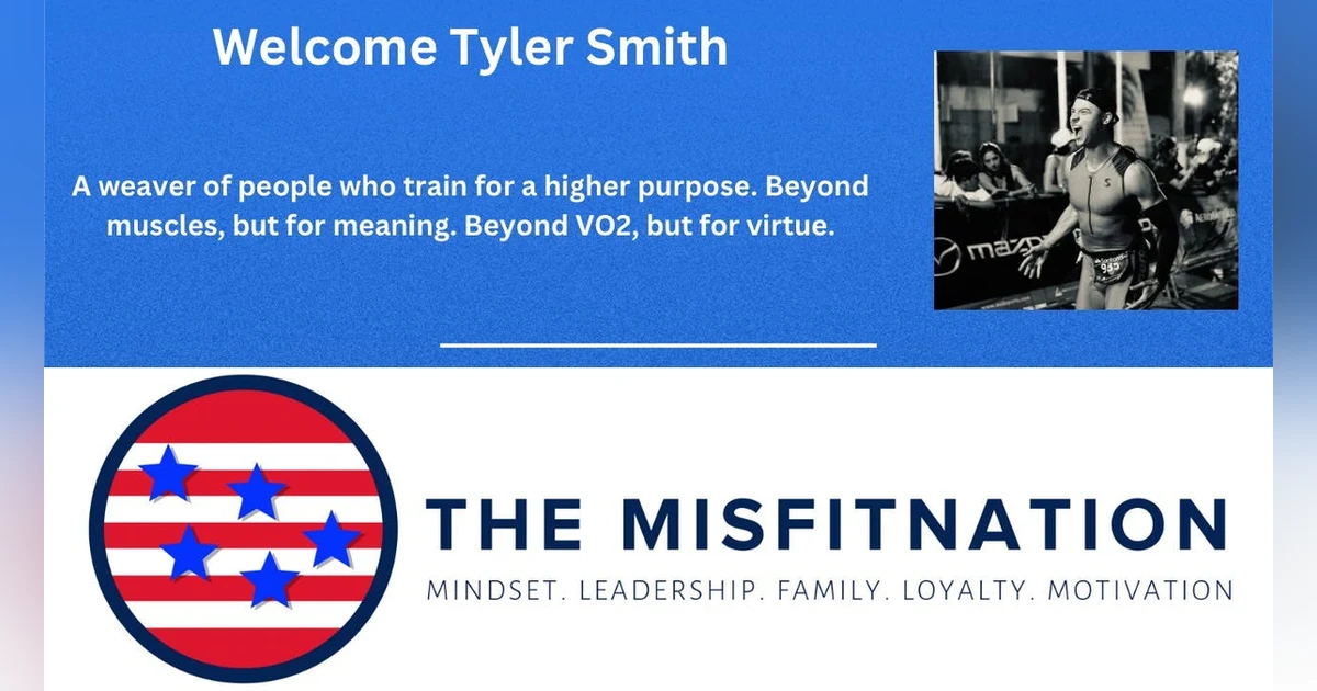 Tyler Smith on Purpose-Driven Fitness | MisFitNation