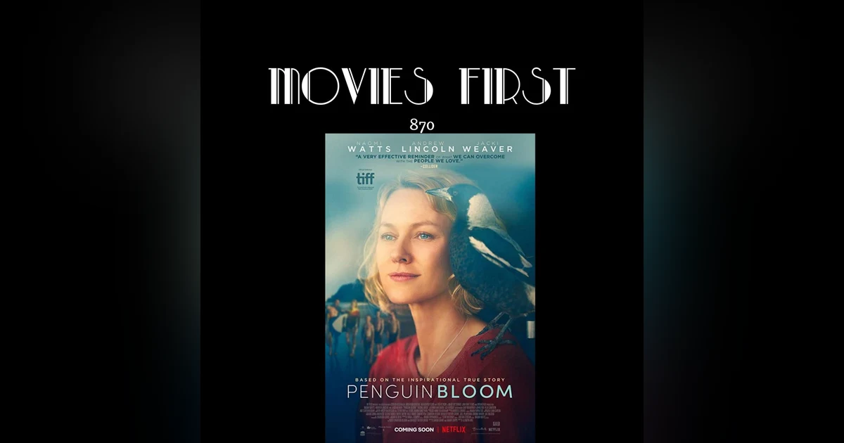 Penguin Bloom (Drama) (the @MoviesFirst review)