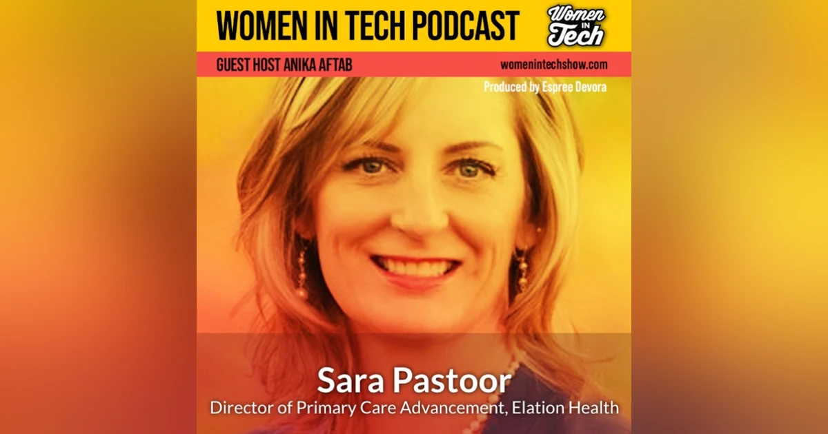 Sara Pastoor: The Journey to Elation Health: Women In Tech Texas